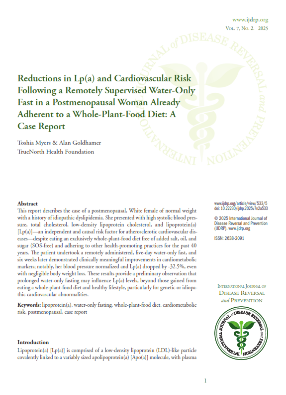 Reductions in Lp(a) and Cardiovascular Risk Following a Remotely Supervised Water-Only Fast in a Postmenopausal Woman Already Adherent to a Whole-Plant-Food Diet: A Case Report